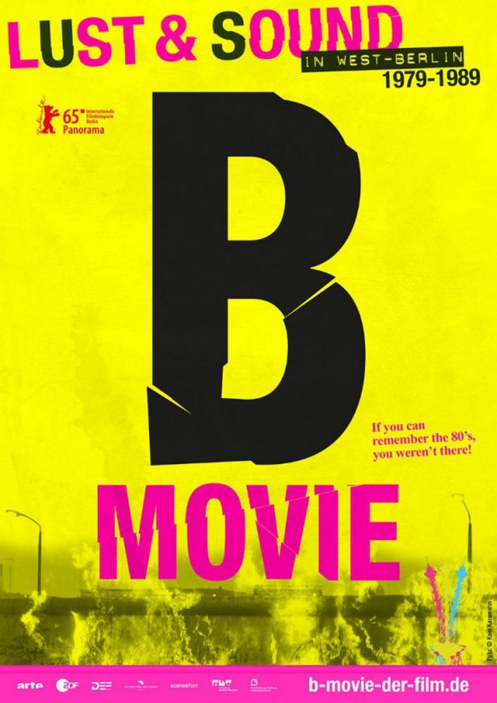 B-Movie:zvuk a rozkoše záp.Berlína (2015)
